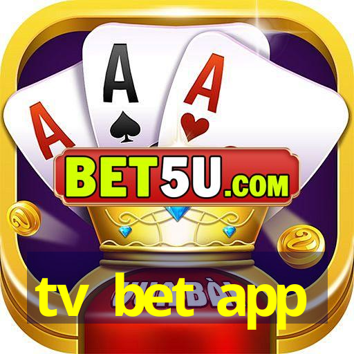 tv bet app